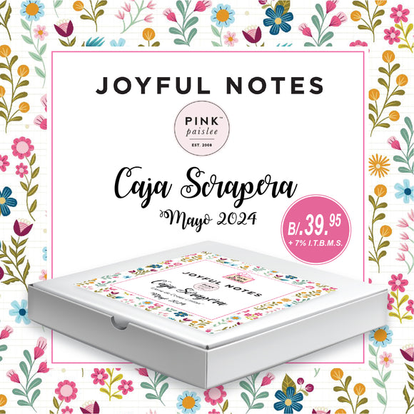 Caja Scrapera Mayo 2024 - Joyful Notes