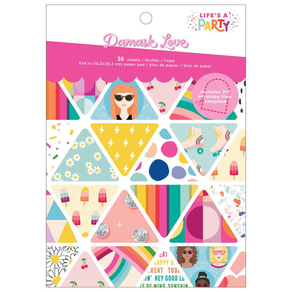 Paper Pad 6x8 - Life's a Party - Damask Love