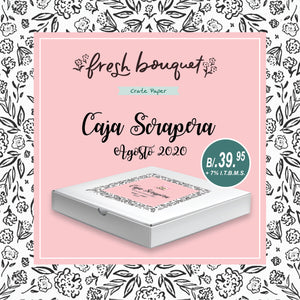Caja Scrapera Agosto 2020 - Fresh Bouquet de Crate Paper